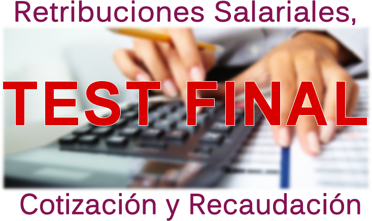 retribuciones salariales contizaciones y recaudación